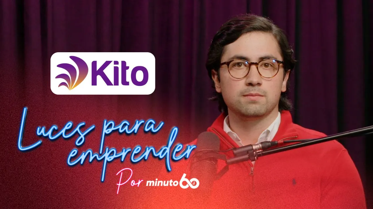 Luces para emprender: Kito y la fórmula para que las empresas crezcan mejor